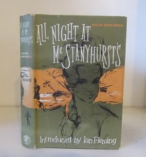 Seller image for All Night at Mr. Stanyhurst's for sale by BRIMSTONES