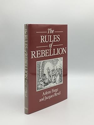 Bild des Verkufers fr THE RULES OF REBELLION Child Abductions in Paris in 1750 zum Verkauf von Rothwell & Dunworth (ABA, ILAB)