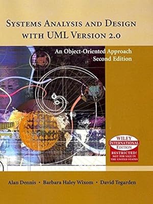 Bild des Verkufers fr Systems Analysis and Design with UML: An Object-oriented Approach zum Verkauf von WeBuyBooks