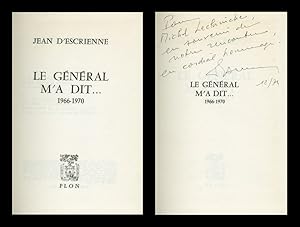 Image du vendeur pour Le Gnral m'a dit. 1966-1970 mis en vente par PhP Autographs