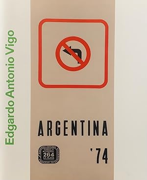 Imagen del vendedor de Edgardo Antonio Vigo: A Collection. Argentina '74 a la venta por Studio Bibliografico Marini