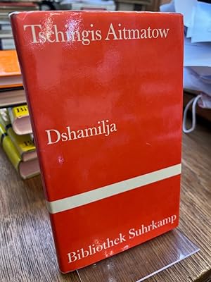 Dshamilja. Erzählung. (= Bibliothek Suhrkamp Band 315). Mit einem Vorwort von Louis Aragon. Aus d...