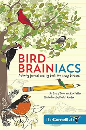 Bild des Verkufers fr Bird Brainiacs: Activity journal and log book for young birders zum Verkauf von WeBuyBooks