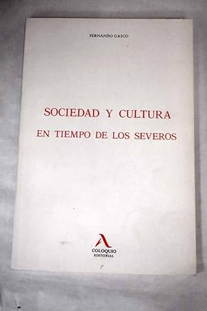 Imagen del vendedor de Sociedad y cultura en tiempo de los severos a la venta por Alcan Libros