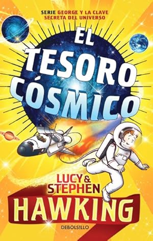 Imagen del vendedor de El tesoro csmico/ George's Cosmic Treasure Hunt -Language: spanish a la venta por GreatBookPrices