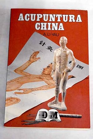 Imagen del vendedor de La acupuntura china a la venta por Alcan Libros