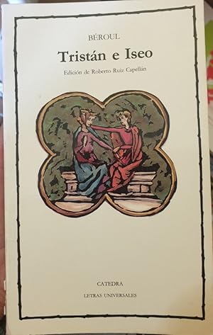 Imagen del vendedor de TRISTAN E ISEO. EDICION DE ROBERTO RUIZ CAPELLAN. a la venta por Libreria Lopez de Araujo