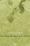 Seller image for Un canto de amor a la Tierra for sale by Agapea Libros