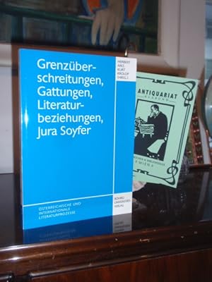 Bild des Verkufers fr Grenzberschreitungen, Gattungen, Literaturbeziehungen, Jura Soyfer. zum Verkauf von Antiquariat Klabund Wien