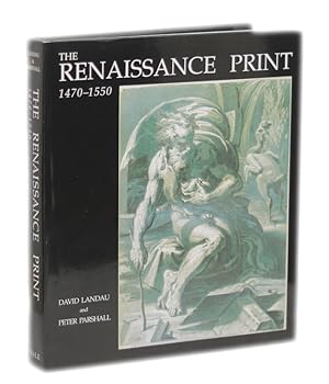 The Renaissance Print: 1470-1550