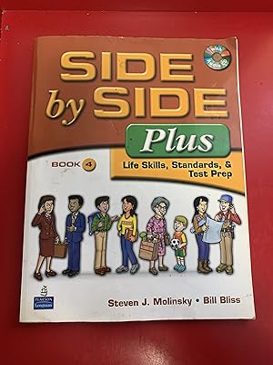 Imagen del vendedor de Side by Side Plus 4 - Life Skills, Standards & Test Prep (3rd Edition) a la venta por Ocean Tango Books