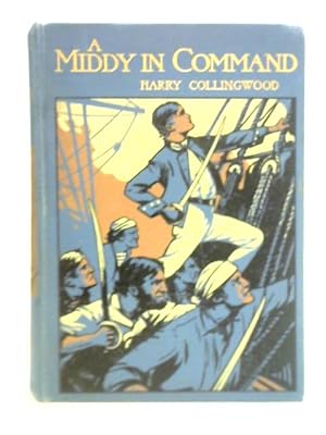 Seller image for A Middy in Command for sale by World of Rare Books