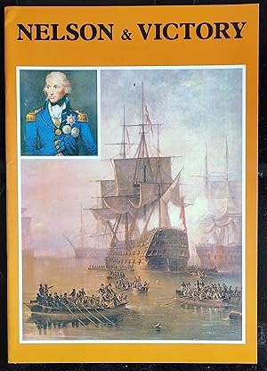 Seller image for H.M.S. Victory and Admiral Lord Nelson for sale by Shore Books