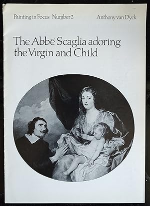 Seller image for The Abbe Scaglia adoring the Virgin and Child (Painting in Focus Number 2) for sale by Shore Books