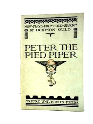 Imagen del vendedor de Peter The Pied Piper a la venta por World of Rare Books