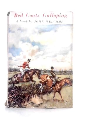 Bild des Verkufers fr Red Coats Galloping zum Verkauf von World of Rare Books