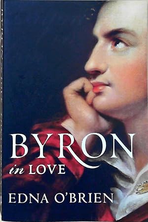 Bild des Verkufers fr Byron In Love zum Verkauf von Berliner Bchertisch eG