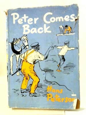 Imagen del vendedor de Peter Comes Back a la venta por World of Rare Books