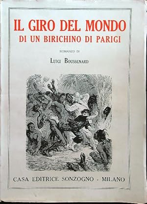 Immagine del venditore per Il giro del mondo di un birichino di Parigi venduto da Miliardi di Parole