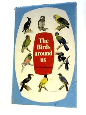Seller image for The Birds Around Us for sale by World of Rare Books