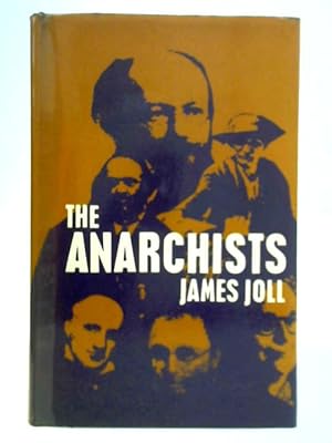 Imagen del vendedor de The Anarchists a la venta por World of Rare Books