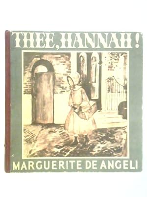 Seller image for Thee, Hannah! for sale by World of Rare Books