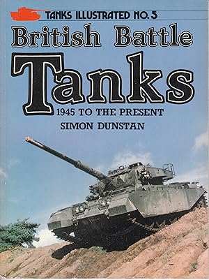 Bild des Verkufers fr British Battle Tanks - 1945 to the Present zum Verkauf von Antiquariat Torsten Bernhardt eK