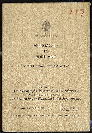 Bild des Verkufers fr Approaches To Portland NP 257 Pocket Tidal Stream Atlas zum Verkauf von Shore Books