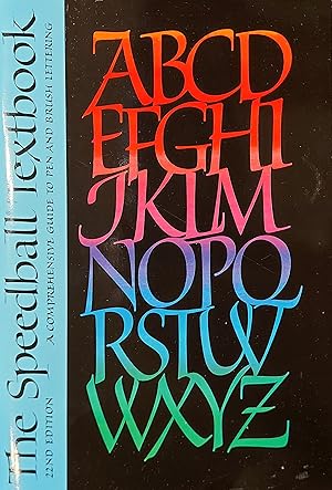 Seller image for The Speedball Textbook: A Comprehensive Guide to Pen and Brush Lettering for sale by Mister-Seekers Bookstore