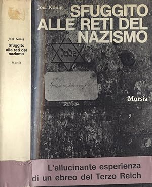 Seller image for Sfuggito alle reti del nazismo for sale by Biblioteca di Babele