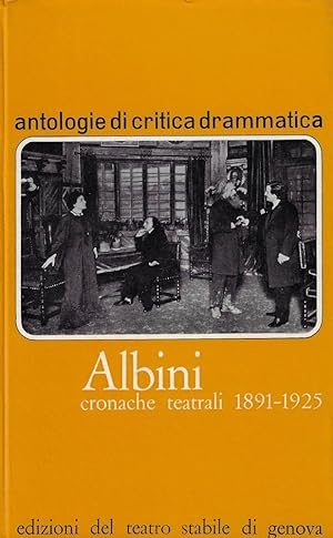 Cronache teatrali : 1891-1925