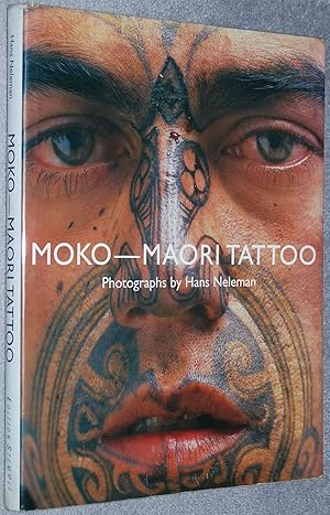 Image du vendeur pour Moko : Maori tattoo mis en vente par Springhead Books