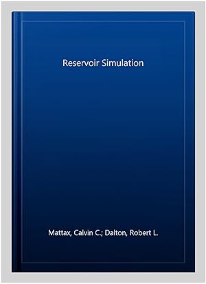 Imagen del vendedor de Reservoir Simulation a la venta por GreatBookPricesUK