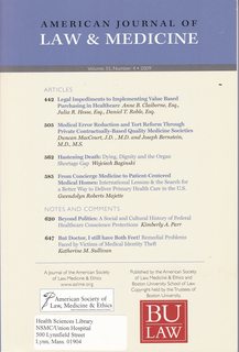 American Journal of Law & Medicine Vol 35 No. 4 2009: Legal Impediments to Implementing Value Bas...
