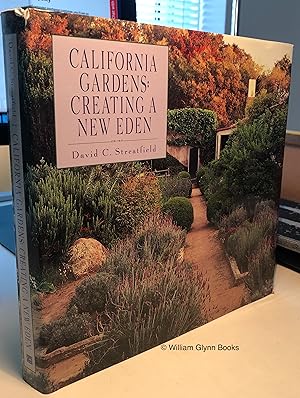 California Gardens: Creating a New Eden