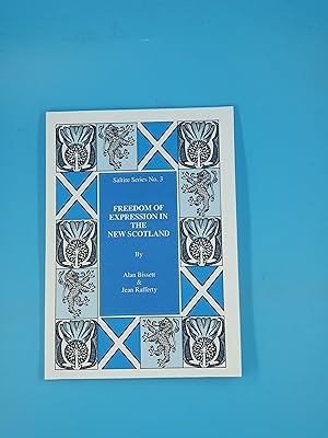 Seller image for Freddom of Expression in the New Scotland (Saltire Series No. 3) for sale by Nineveh Books