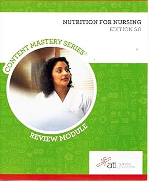 Image du vendeur pour Nutrition for Nursing Edition 5. 0 by ATI Nursing Education (2013-05-04) mis en vente par Reliant Bookstore