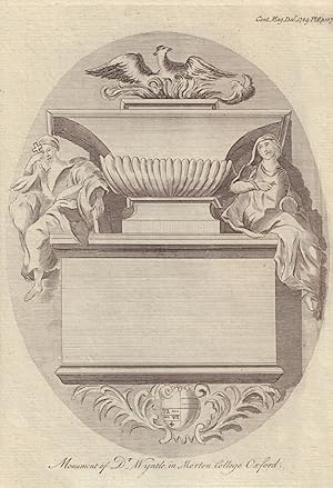 Monument of Dr Wyntle [M. D. ob. 1750 in [the Chapel of] Merton College Oxford