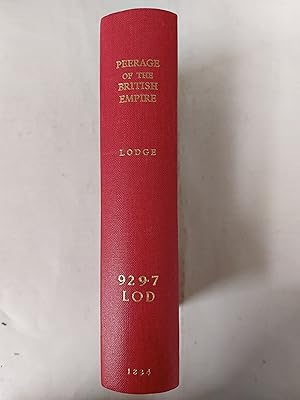 Bild des Verkufers fr The Peerage Of The British Empire As At Present Existing, Arranged And Printed From The Personal Communications Of The Nobility o Which Is Added A View Of The Baronetage Of The Three Kingdoms Third Edition zum Verkauf von Cambridge Rare Books