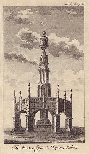 [Elevation of] The Market Cross at Shepton Mallet [Somerset]