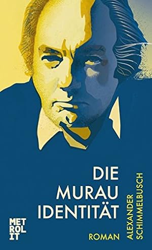 Bild des Verkufers fr Die Murau-Identitt : Roman. zum Verkauf von Fundus-Online GbR Borkert Schwarz Zerfa