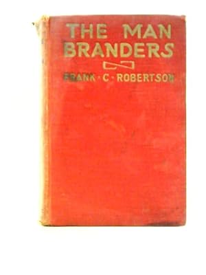 Bild des Verkufers fr The Man Branders zum Verkauf von World of Rare Books