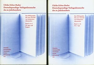 Deutschsprachige Verlagsalmanache des 20. Jahrhunderts. 2 Bände. Eine Bibliographie. Mit einer Au...