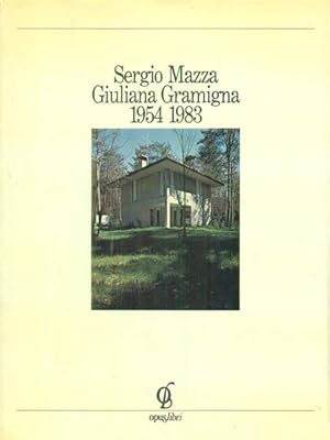 Imagen del vendedor de Sergio Mazza Giuliano Gramigna 1954 1983 a la venta por Frans Melk Antiquariaat