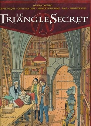 Seller image for Le triangle Secret. 4. L'vangile oubli for sale by LIBRAIRIE GIL-ARTGIL SARL
