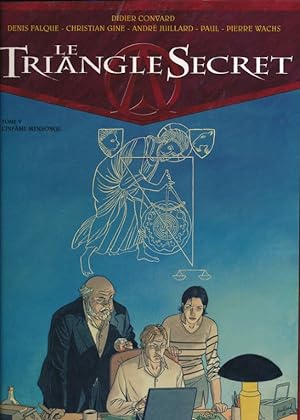 Imagen del vendedor de Le triangle Secret. 5. L'infame mensonge a la venta por LIBRAIRIE GIL-ARTGIL SARL