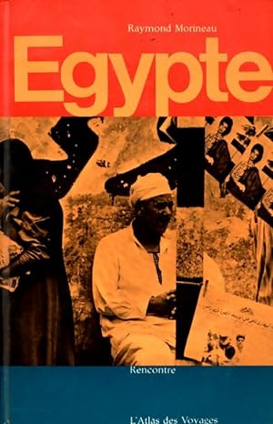 Bild des Verkufers fr Egypte - Raymond Morineau zum Verkauf von Book Hmisphres