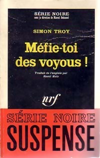 Seller image for M?fie-toi des voyous ! - Simon Troy for sale by Book Hmisphres