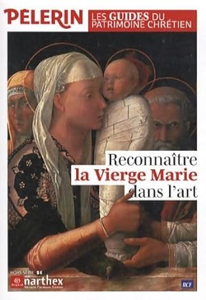Seller image for Reconna?tre la Vierge Marie dans l'art - Collectif for sale by Book Hmisphres