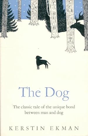 Imagen del vendedor de The dog - Kerstin Ekman a la venta por Book Hmisphres